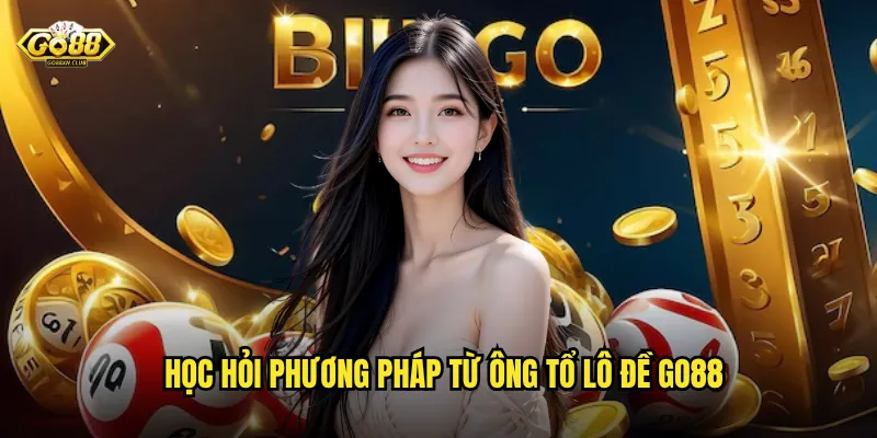 Ông Tổ Lô Đề Go88 - Huyền Thoại Soi Cầu Chia Sẻ Bí Kíp 3 Học hỏi phương pháp từ ông tổ lô đề go88