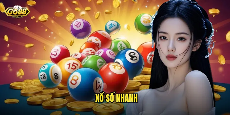 Xổ Số Nhanh Go88 - Trải Nghiệm Quay Thưởng Tức Thì Phút Chốc 1 xổ số nhanh