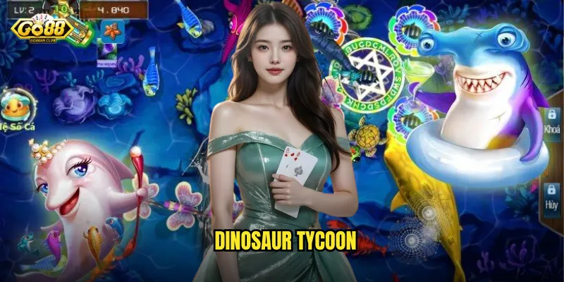 Go88 Dinosaur Tycoon - Trở thành đại gia săn khủng long thời tiền sử 10 Dinosaur Tycoon